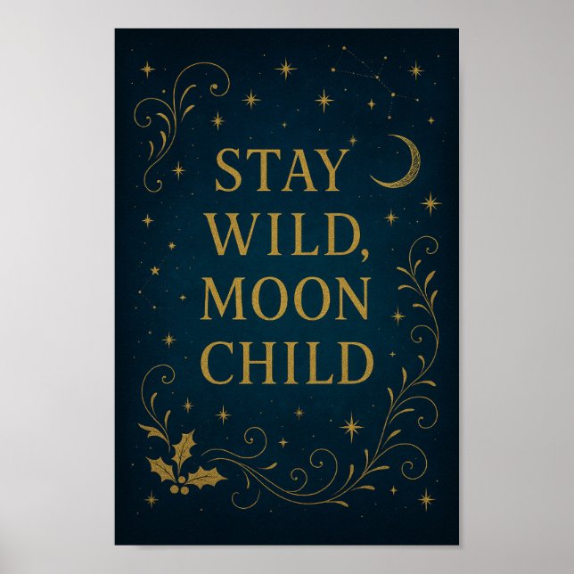Póster Poster infantil de Stay Wild Moon | Cielo nocturno (Frente)