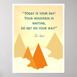 Póster Poster Inspirador de la montaña Dr. Suess