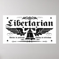 Poster liberal "Libertad ahora, libertad para siem