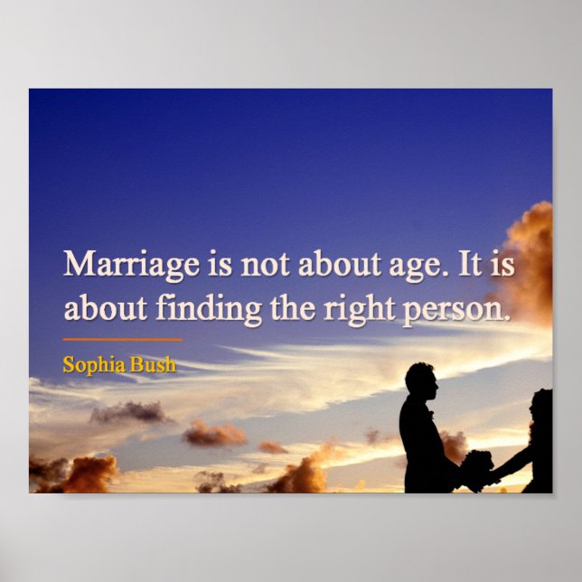Póster Poster - Marriage Is No About Age Quote (Frente)