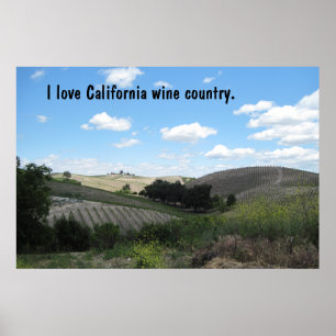 Póster Poster: Me encanta la región vinícola de Californi