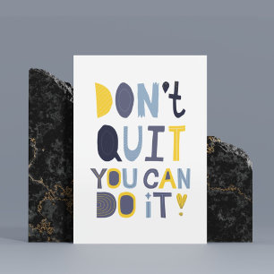 Póster Poster minimalista no abandone su trabajo