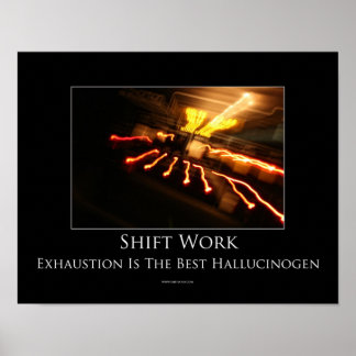 Póster Poster motivacional de trabajo de turno