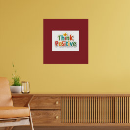 Póster poster motivacional  Think Positive
