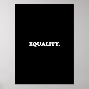 Póster poster negro de "igualdad"