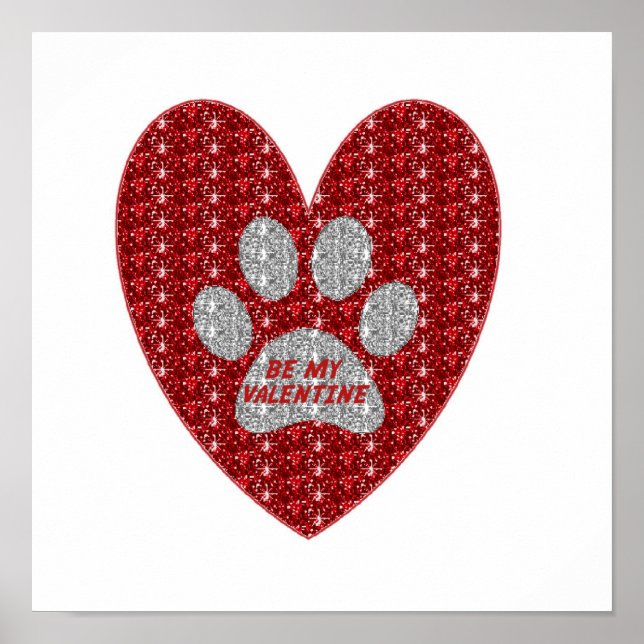 Póster Poster Paw Heart Red Silver Be My Valentine (Frente)