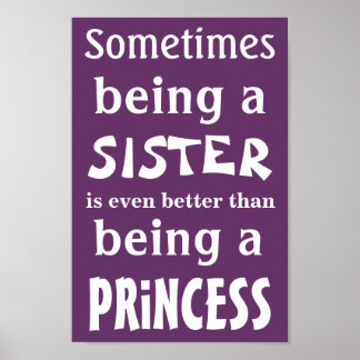 Póster Poster Princesa para hermanas