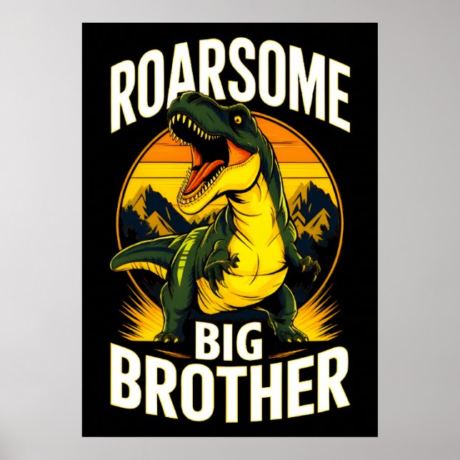 Póster Poster Roarsome Dinosaur Big Brother (Frente)
