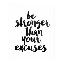 poster "Sé más fuerte que tus excusas"