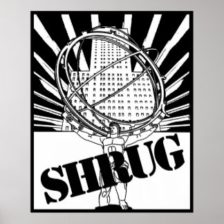 Póster POSTER SHRUG inspirado por el nuevo Atlas encogido