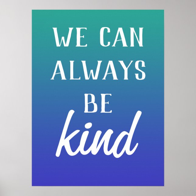 Póster poster "Siempre podemos ser amables" (Frente)