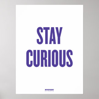 Póster Poster "Stay Curious" de la ciencia misteriosa
