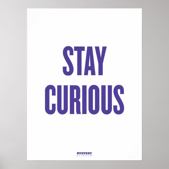 Póster Poster "Stay Curious" de la ciencia misteriosa (Frente)
