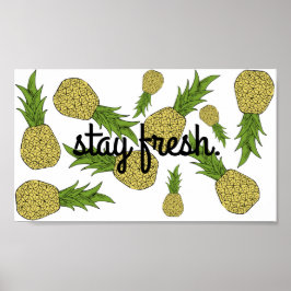 Póster Poster Stay Fresh Pineapple