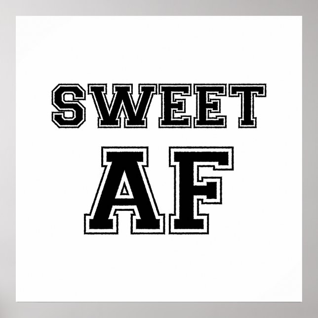 PÓSTER POSTER SWEET AF (Frente)