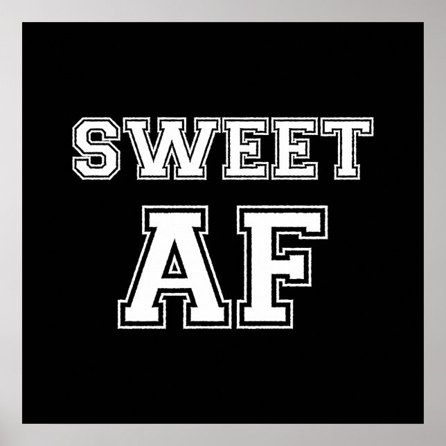 PÓSTER POSTER SWEET AF (Frente)
