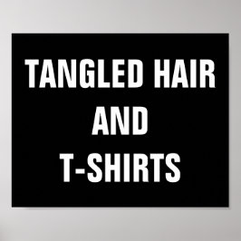 Póster Poster Tangled Hair y T-Shirts