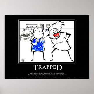 Póster poster "TRAPPED" Motivacional "Retail Sunshine"