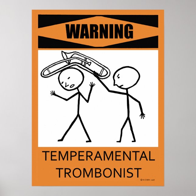 Póster Poster trombonista de temperatura de advertencia (Frente)