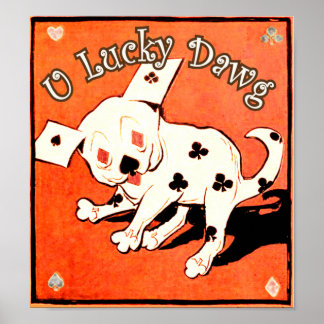 Póster Poster U Lucky Dawg