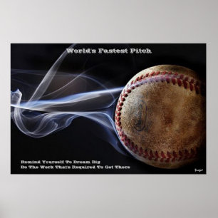Póster Poster - World's Fastest Pitch (dream big)