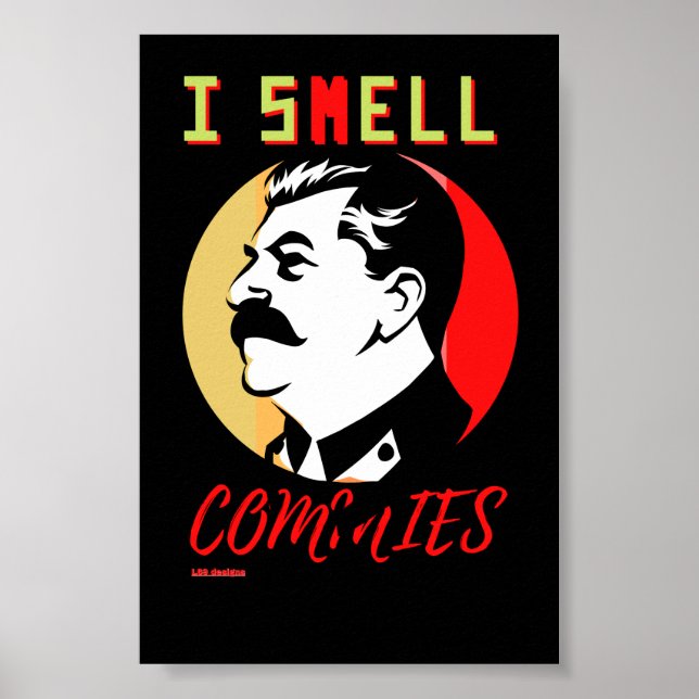 Póster poster "YO OLOR COMO 3 STALIN" (Frente)