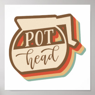 Póster Pot Head   Retro Style Coffee