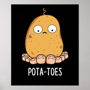 Póster Pota-Toes Graciosa Papa Con Toes Pun Dark BG