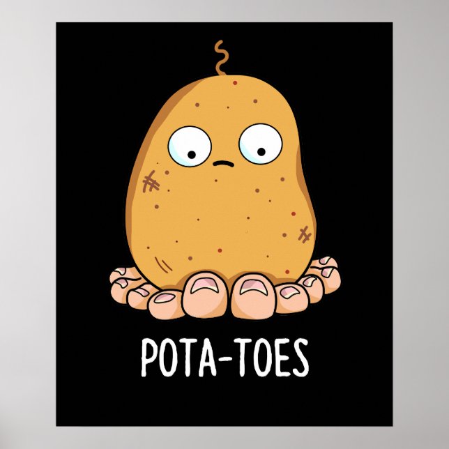 Póster Pota-Toes Graciosa Papa Con Toes Pun Dark BG (Frente)