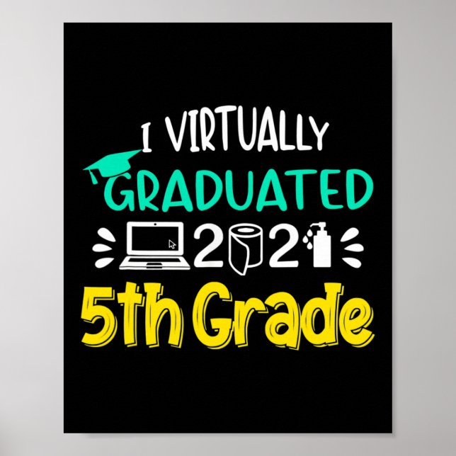 Póster Prácticamente Graduado de 5º Grado O (Frente)