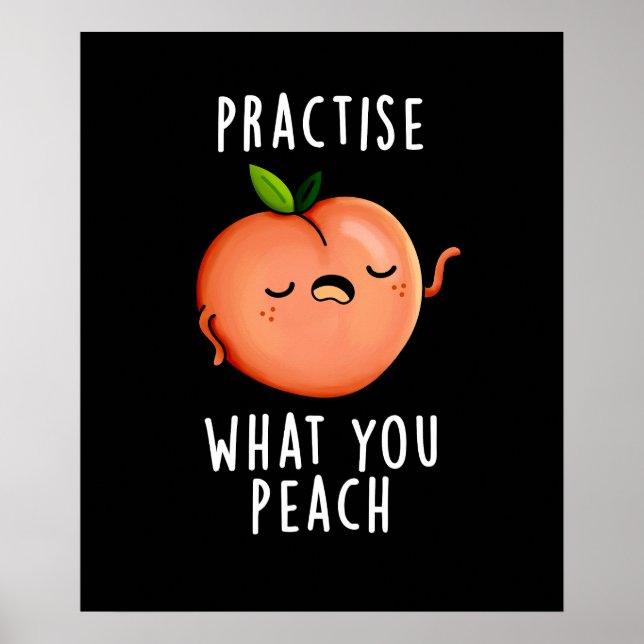 Póster Practicar Lo Que Se Pone El Pun De Fruta Positivo  (Frente)