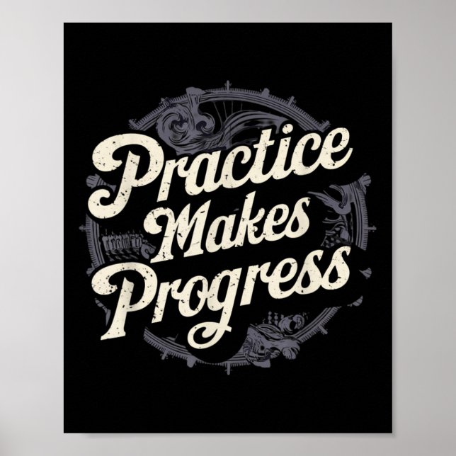 Póster Practice Makes Progress Shirt Over Perfection Moti (Frente)