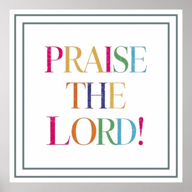 Póster Praise The Lord Vibrant Bold Joyful Art (Frente)
