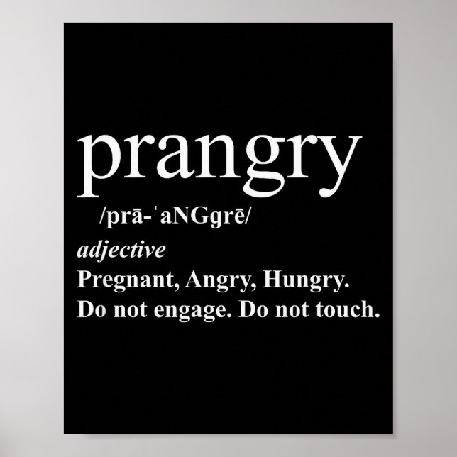 Póster Prangry Definition Shirt Pregnancy Funny Graphic  (Frente)