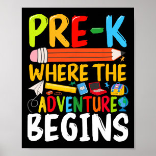 Póster Pre-k Donde Comienza La Aventura De Vuelta Al Cole