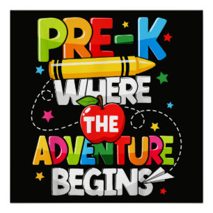 Póster Pre-K Donde Comienza La Aventura Regreso a la Escu
