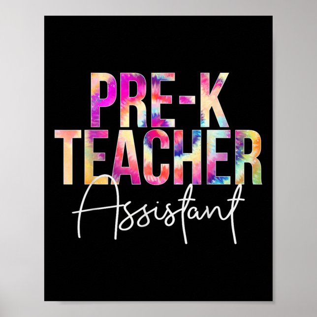 Póster Pre-k Teacher Istant Tie Dye Back To School Apprec (Frente)