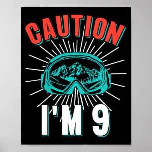 Póster Precaución 9 esquiando cumpleaños 9 snowboard esqu
