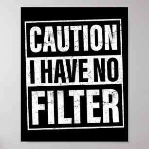 Póster Precaución No Tengo Filtro, Citas Divertidas y Sar