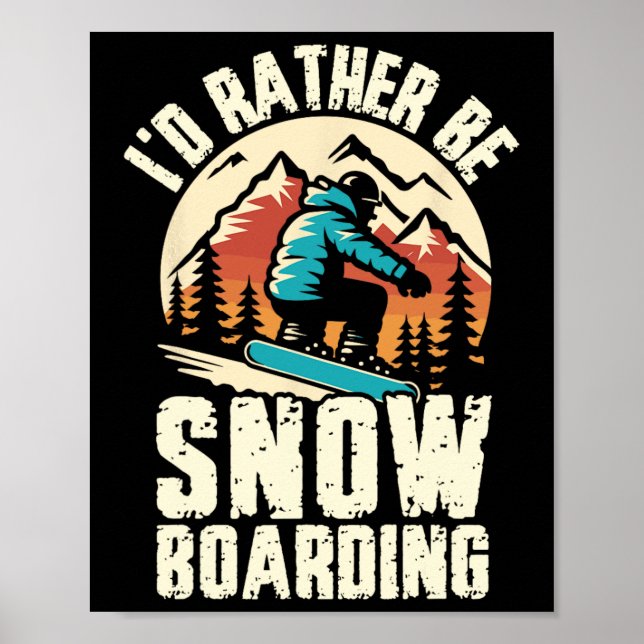 Póster Preferiría Estar Snowboard Snowboard Adventure Win (Frente)