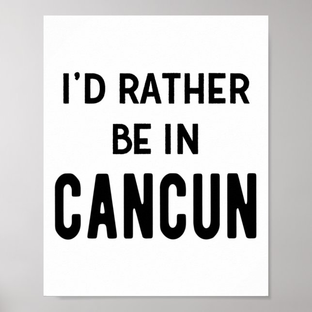 Póster Prefiero estar en Cancun (Frente)