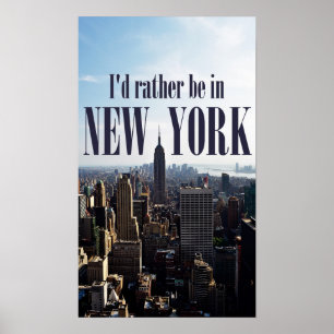 Póster "Prefiero estar en Nueva York" poster