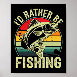 Póster Prefiero Estar Pescando Retro Vintage Pescador Out