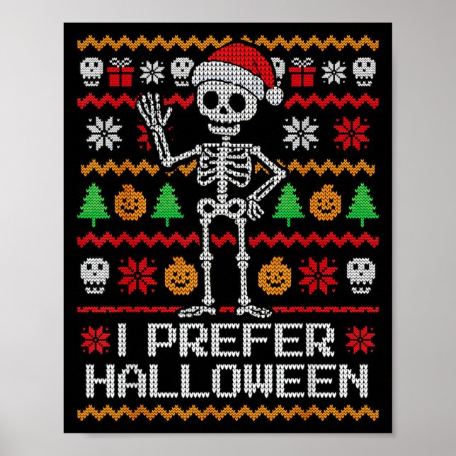 Póster Prefiero la sudadera fea de esqueleto de Navidad d (Frente)