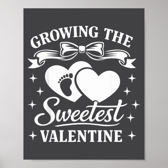 Póster Pregnancy Announcement Growing The Sweetest Valent (Frente)