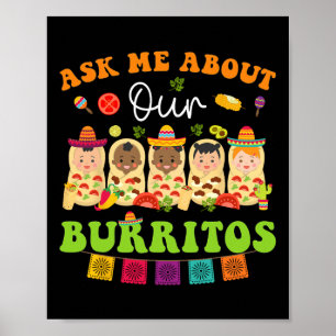 Póster Pregúntame sobre Burritos Taco Mexicano Nicu Enfer