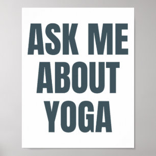 Póster Pregúntame sobre el hobby de yoga divertido _1 