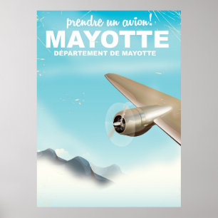 Póster ¡Prendre un avion! Afiche de viaje de Mayotte