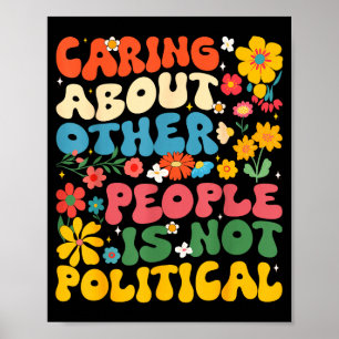 Póster Preocuparse Por Otras Personas No Es Política Vint