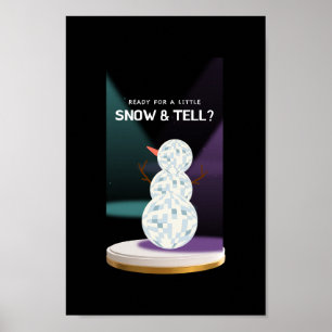 Póster Preparado para una pequeña nieve y decirle a Disco